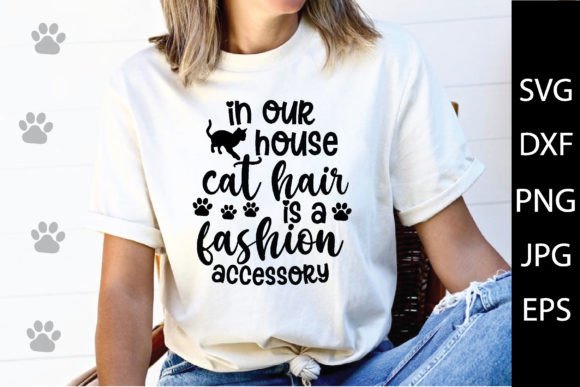 In Our House, Cat Hair is a Fashion Accessory