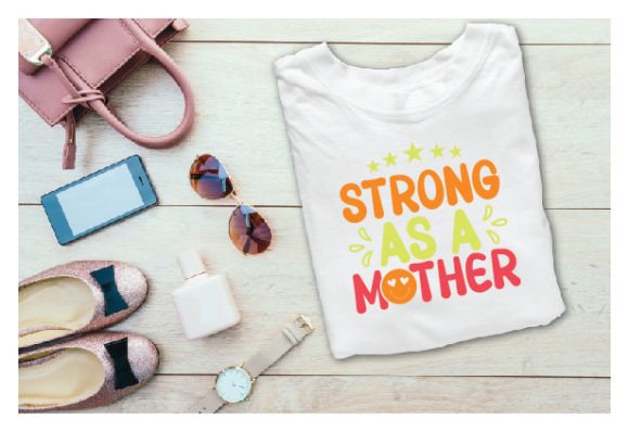 Strong As a Mother Mom Svg Review